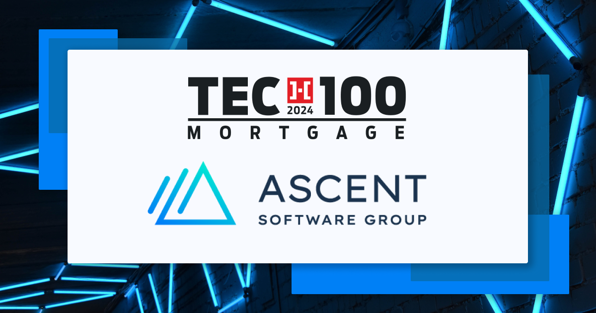 Ascent Software Group Named 2024 Tech100 Winner by HousingWire